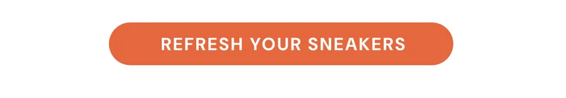 Refresh your sneakers