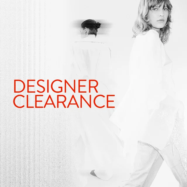 Designer Clearance.