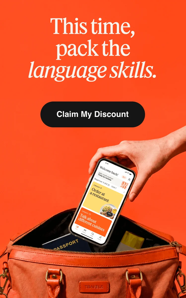 This time, pack the language skills
