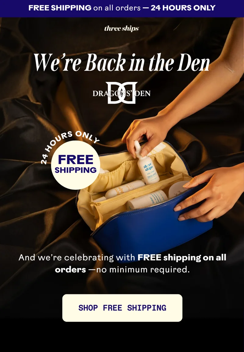 We're Back in the Den. Shop Free Shipping.