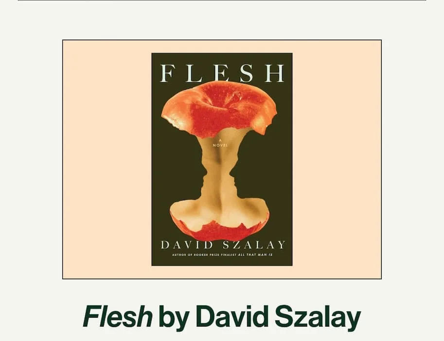 Flesh by David Szalay