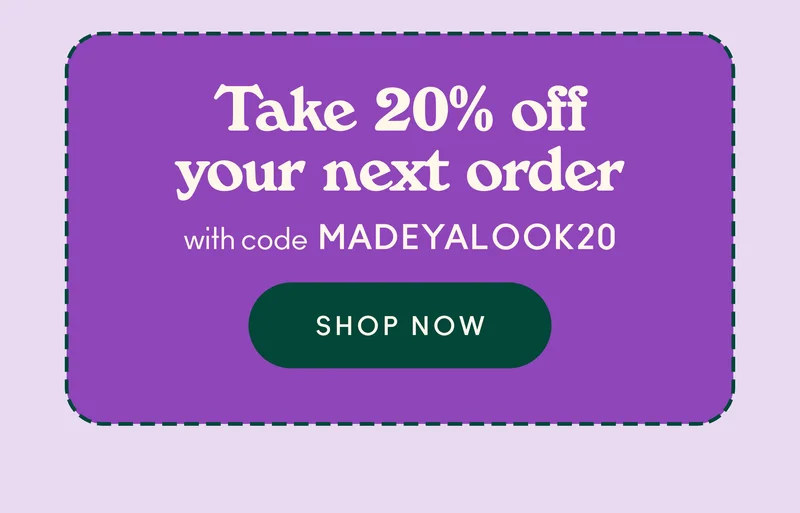 Take 20% off your next order with code discount code.
