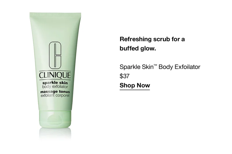 Refreshing scrub for a buffed glow. Sparkle Skin TM Body Exfoliator $37 Shop Now