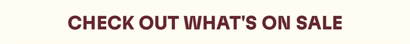 Check Out What's On Sale