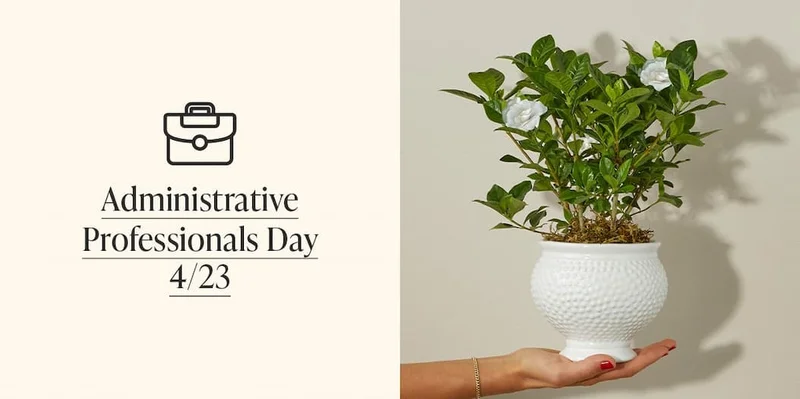 4/23 Administrative Professionals Day