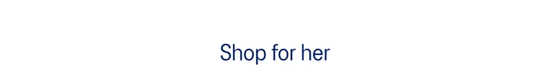 Shop for her