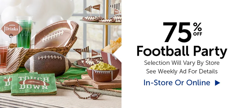 75% Off Football Party - Select Categories