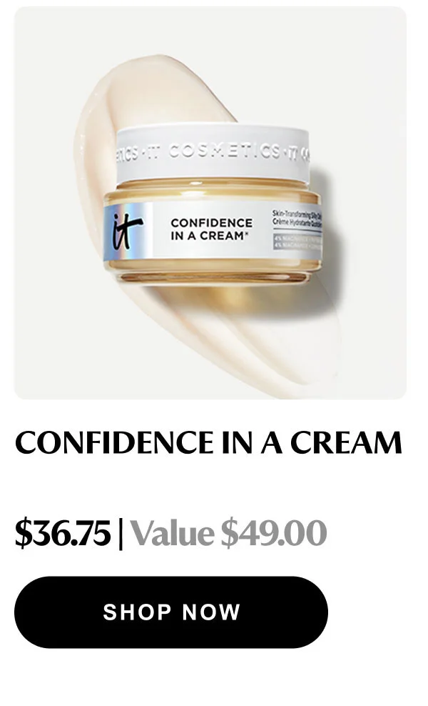 CONFIDENCE IN A CREAM