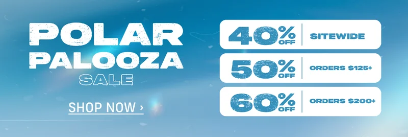Polar Palooza Sale | 40% off sitewide | 50% off order $120+ | 60% off orders $200+ | Shop Now Polar Palooza Sale | 40% off sitewide | 50% off order $120+ | 60% off orders $200+ | Shop Now