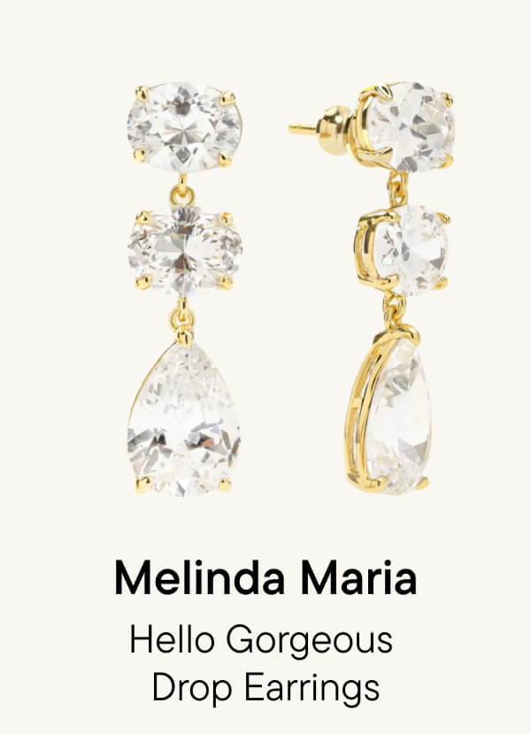 Hello Gorgeous Drop Earrings