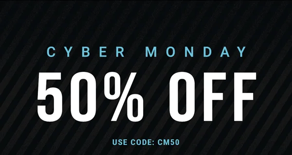 Cyber Monday 50% Off. Use Code: discount code