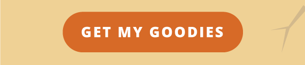 Get my goodies!