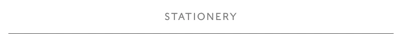 Stationery