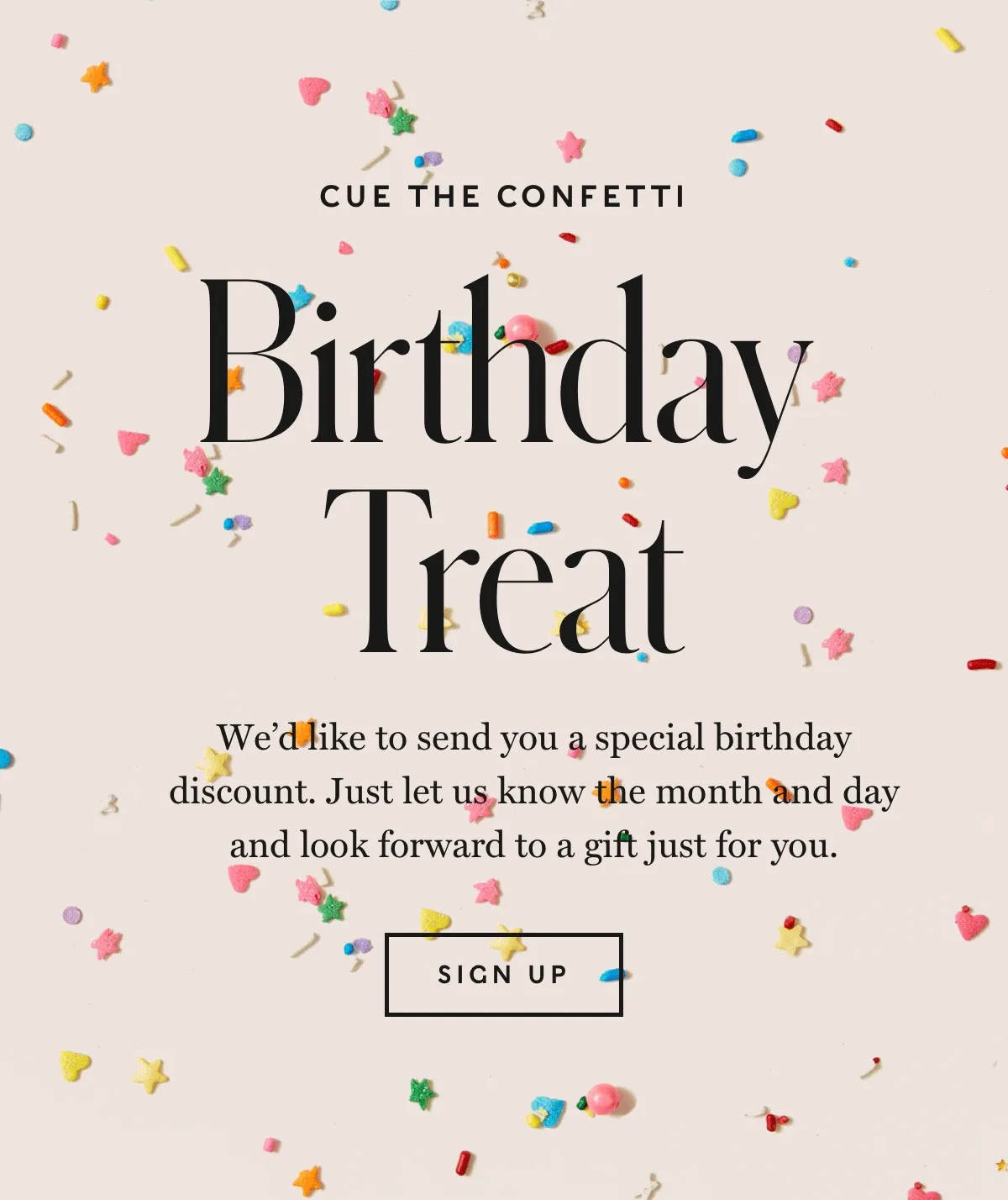 Cue The Confetti: Birthday Treat
