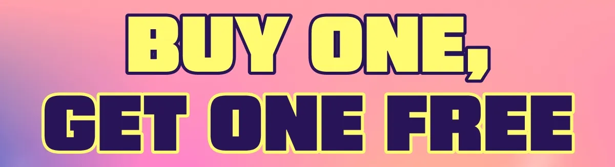 Buy One, Get One Free