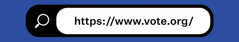 If you haven’t already, register to vote in this Election. You can find everything you need to know about voting in your state here: