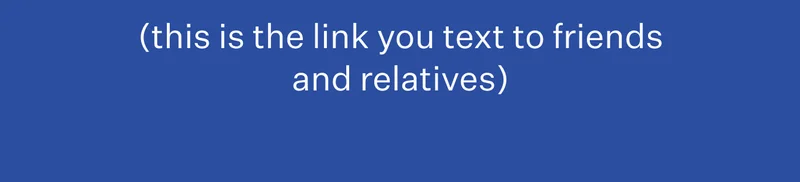 (this is the link you text to friends and relatives)