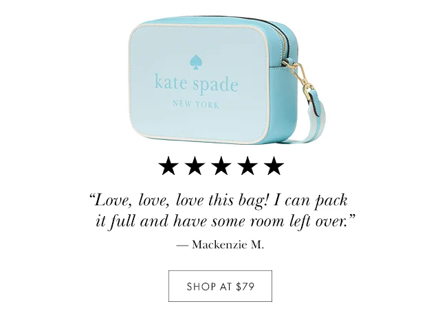 “Love, love, love this bag! I can pack it full and have some room left over.”  — Mackenzie M. SHOP AT $79