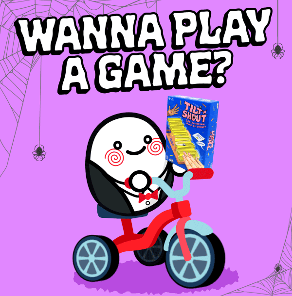 Wanna play a game?