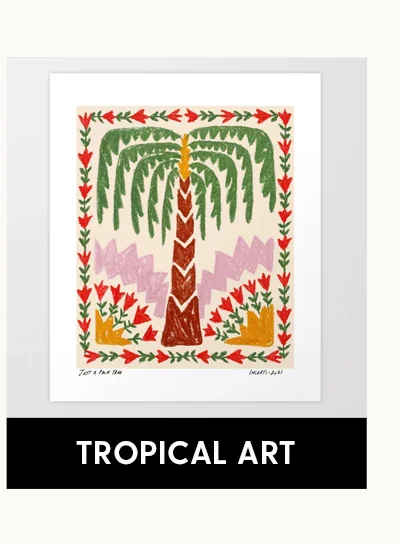 Shop Tropical Art Prints