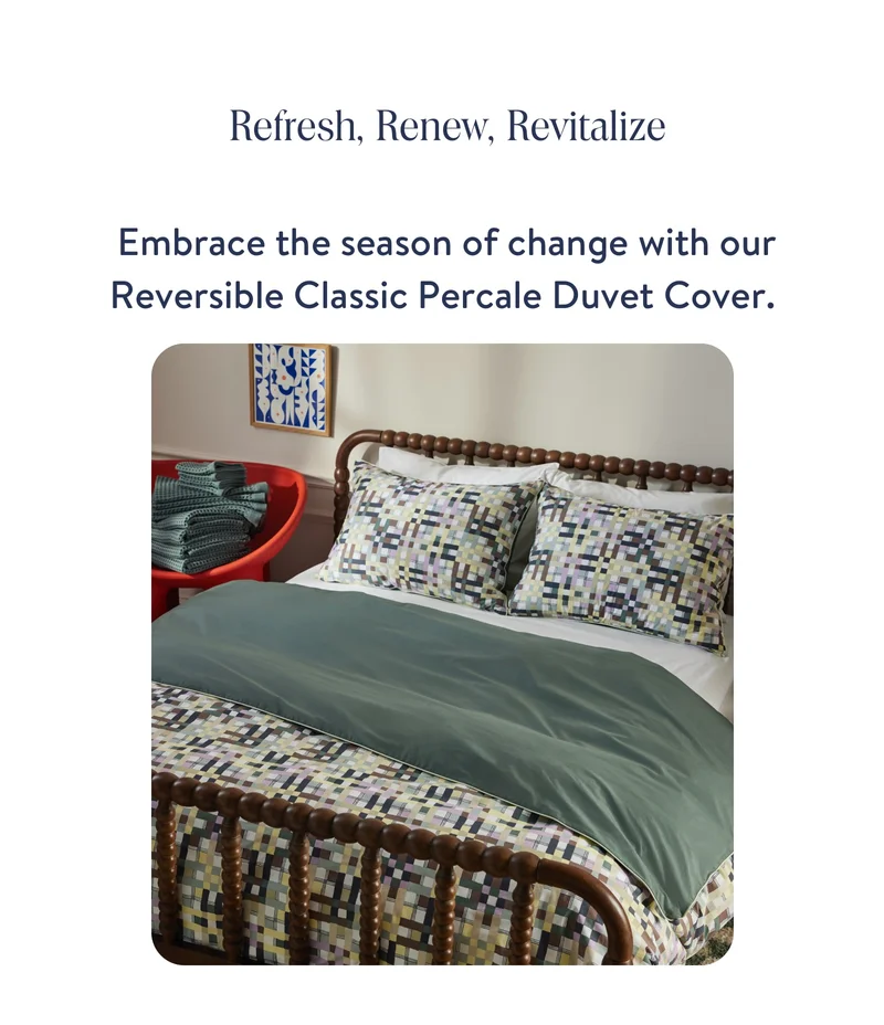 Refresh, renew, revitalize