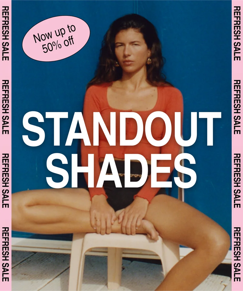 Standout Shades