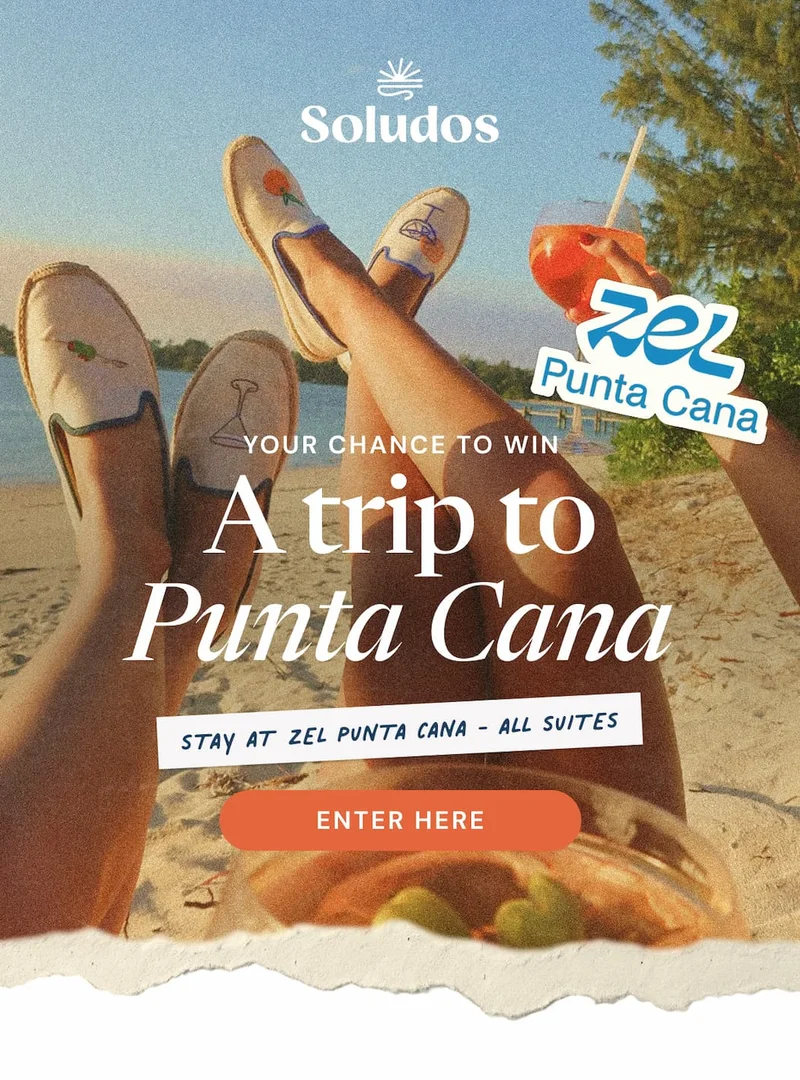 Soludos  zel Punta Cana  Win a trip to Punta Cana STAY AT ZEL PUNTA CANA - ALL SUITES ENTER TO WIN