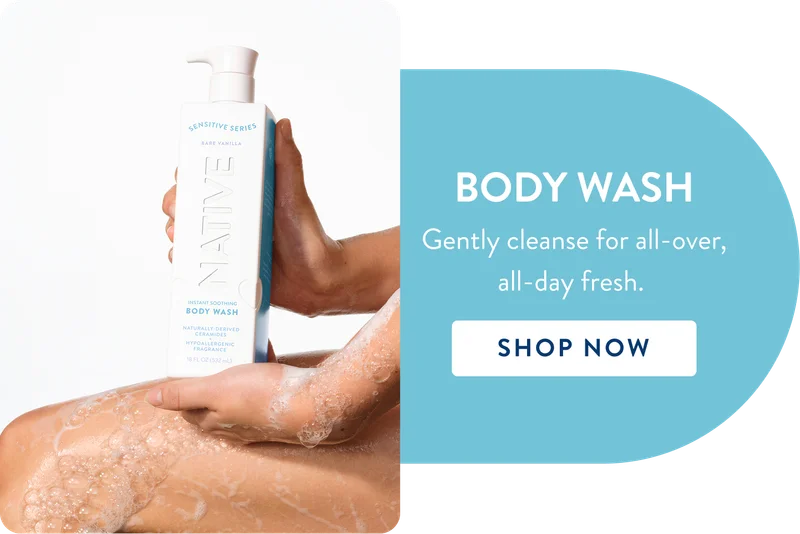 Body wash. Gently cleanse for all over, all day fresh. Shop now Body wash. Gently cleanse for all over, all day fresh. Shop now