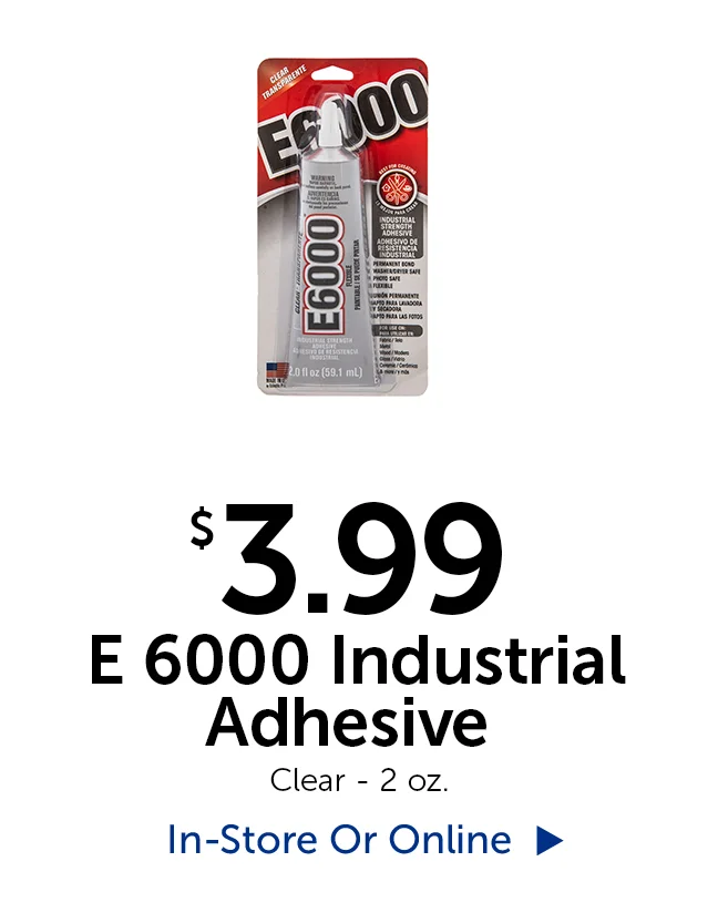 $3.99 E 6000 Industrial Adhesive - 2 oz.