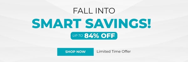 Fall Into Smart Savings! up to 84% Off Limited Time Offer Shop Now