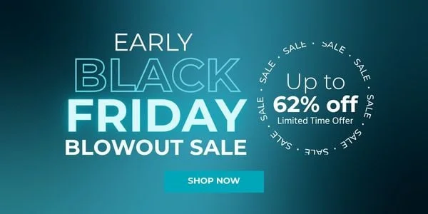 Early Black Friday Blowout Sale Up to 62% Limited Time Offer Shop Now