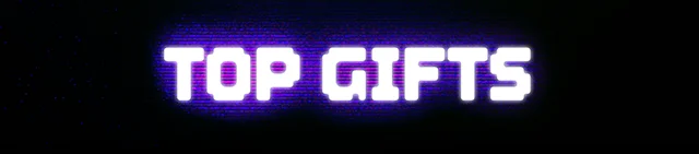 Top Gifts
