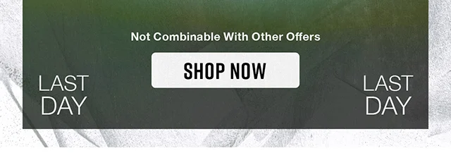 Last Day! Buy 2 Get 1 Free Sitewide. Not combinable with other offers. Shop Now