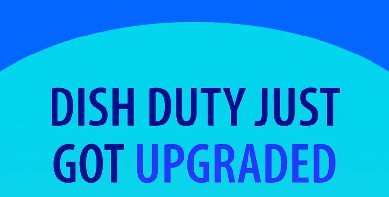 Dish Duty Just Got Upgraded