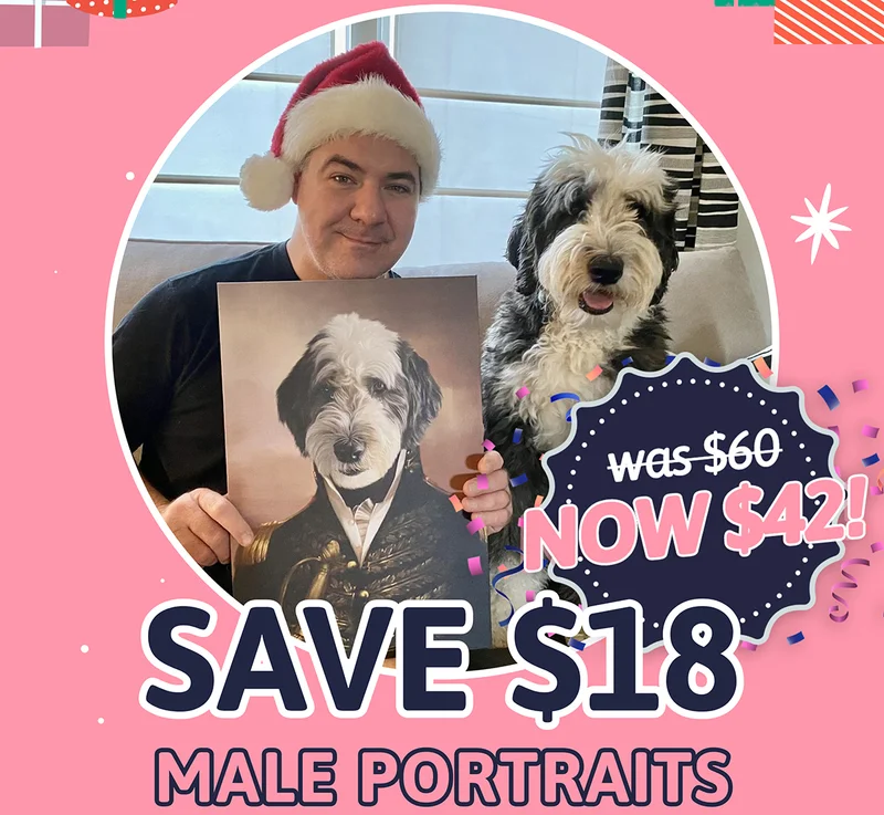 Male Pet Portraits. was $60, NOW $42. SAVE $18 in our Black Friday Sale