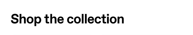 Shop the collection
