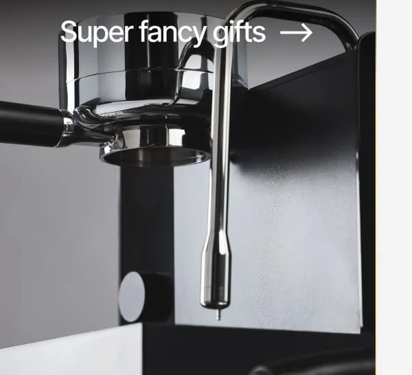 Super fancy gifts