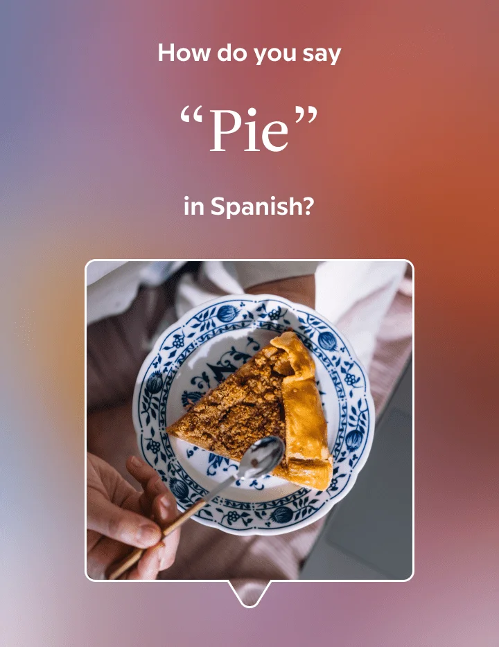 Spanish?How do you say, "Pie" in