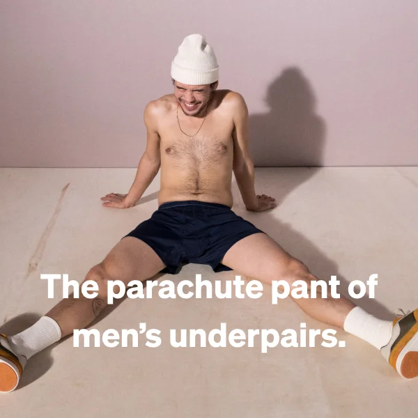 The parachute pant of men’s underpairs.