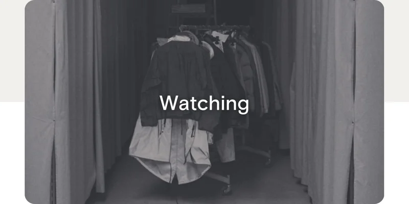 Watching