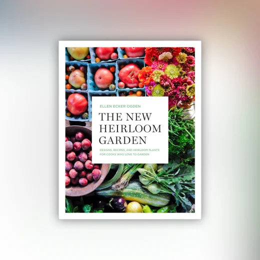 The New Heirloom Garden