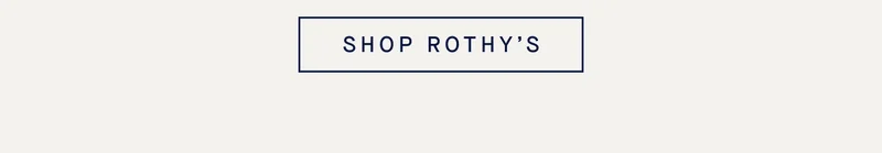 SHOP ROTHY’S