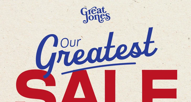 Our Greatest Sale Ever
