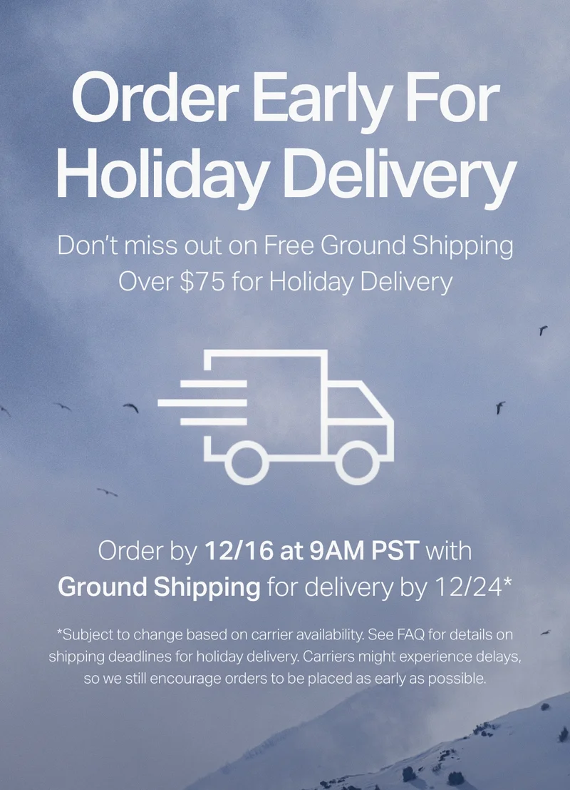 Order Early For Holiday Delivery