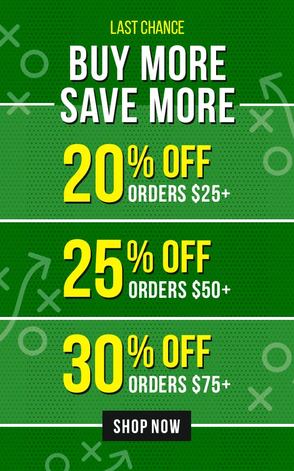 Last Chance – Buy More Save More: 20% Off Orders $25+ | 25% Off Orders $50+ | 30% Off Orders $75+