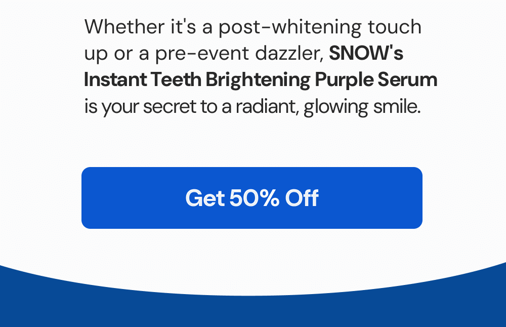 Whether it's a post-whitening touch up or a pre-event dazzler, SNOW's Instant Teeth Brightening Purple Serum is your secret to a radiant, glowing smile. [Get 50% Off]