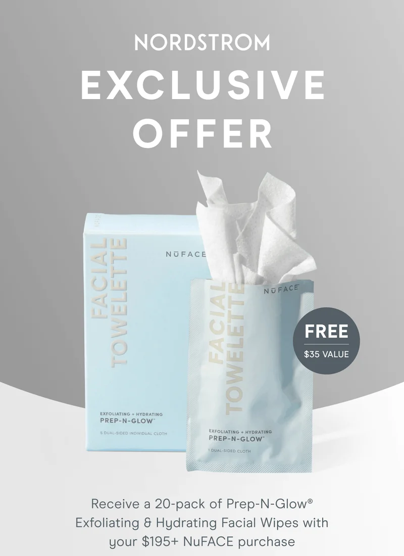 Nordstrom Exclusive Offer - Receive a 20-pack of Prep-N-Glow facial towelettes with your $195+ NuFACE purchase.