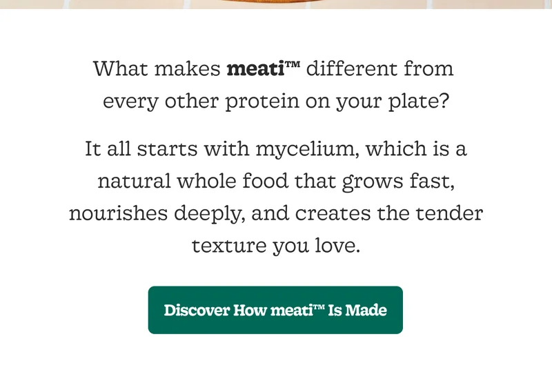 Why is meati Different?    [Discover How meati is Made]