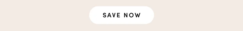 Save now