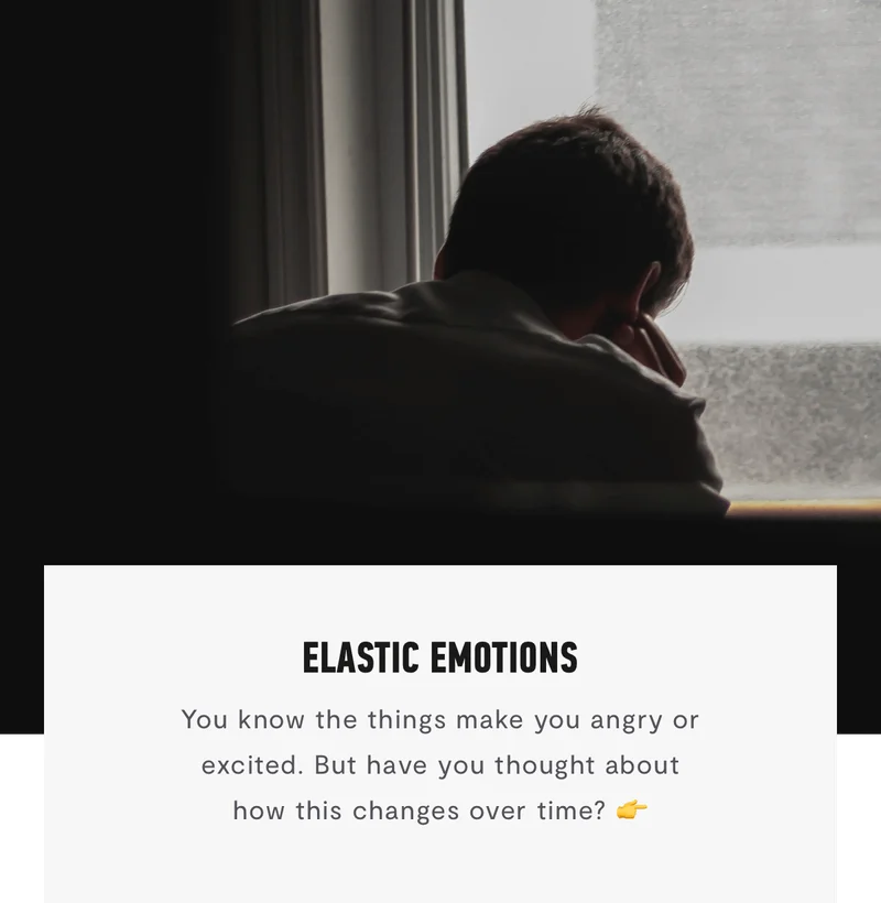 Elastic Emotions